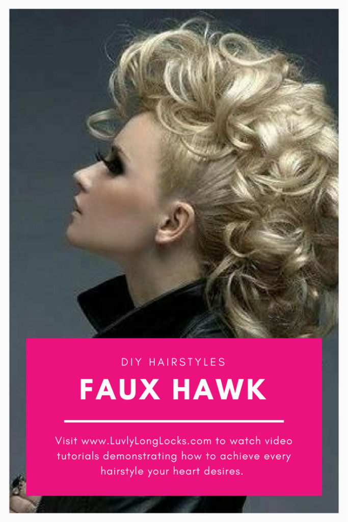 Learn how to style a faux hawk with ease by watching quick and easy video tutorials at LuvlyLongLocks.com.