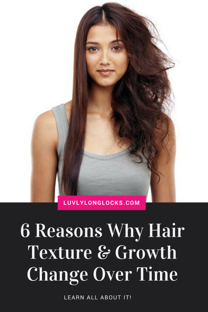Six Reasons Why Hair Changes Over Time | LuvlyLongLocks
